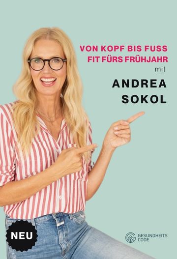 Gesundheitsreihe (Alle 4 Teile) mit Andrea Sokol "Von Kopf bis Fuß" - Online-Seminar