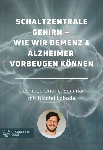Schaltzentrale Gehirn | Online-Seminar