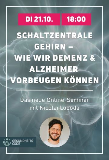 Schaltzentrale Gehirn | Online-Seminar
