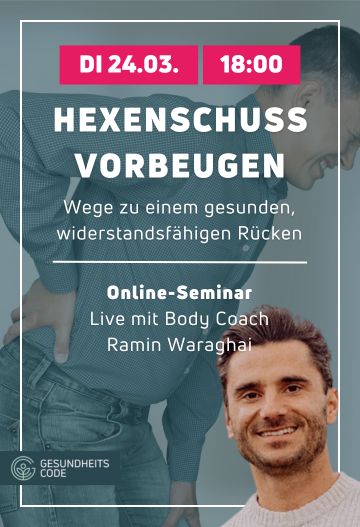 Hexenschuss vorbeugen - Online-Seminar