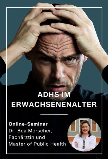 ADHS bei Erwachsenen – Online-Seminar